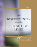 De basiselementen van het christelijke leven, Deel 2