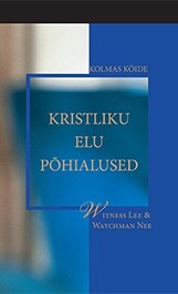 Kristliku elu põhialused - kolmas jagu