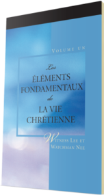 Livre chrétien gratuit - Les Éléments fondamentaux de la vie chrétienne, volume un
