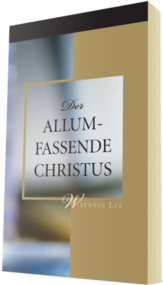 Kostenloses christliches Buch - Der allumfassende Christus