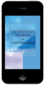 Kostenloses christliches Buch - Grundlegende Elemente des Christenlebens, Band eins