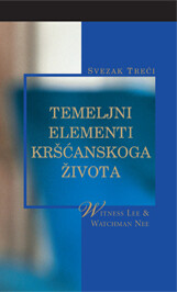 Temeljni elementi kršćanskoga života, treći svezak