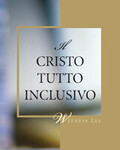 Il Cristo Tutto Inclusivo