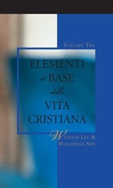 Elementi di Base della Vita Cristiana, Volume Tre