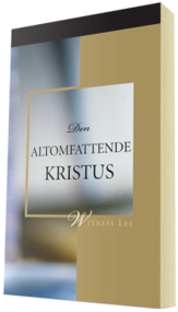 Gratis kristen bok - Den Altomfattende Kristus