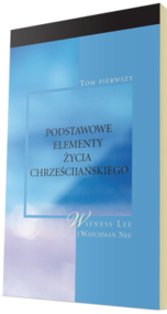 Bezpłatna książka chrześcijańska - Podstawowe elementy życia chrześcijańskiego, tom 1