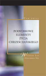 Podstawowe elementy życia chrześcijańskiego, tom 2