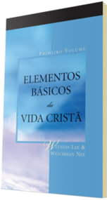 Livro cristão gratuito - Elementos Básicos da Vida Cristã, Volume Um