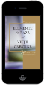 Carte crestina gratuita - Elemente de bază ale vieţii creştine, Volumul 2