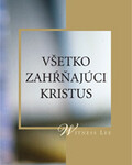 Všetko zahŕňajúci Kristus