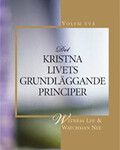 Det kristna livets grundläggande principer, volym två